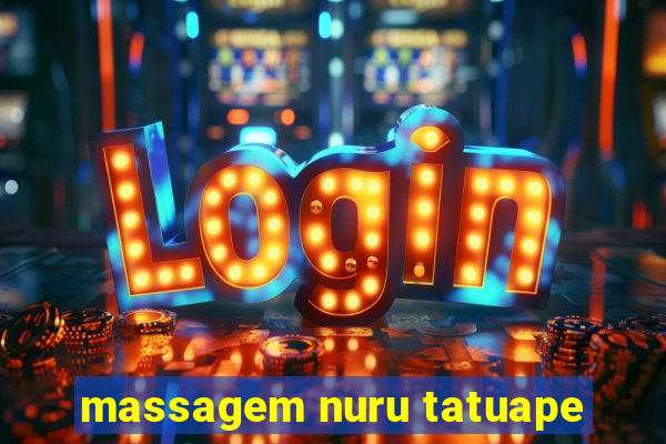 massagem nuru tatuape